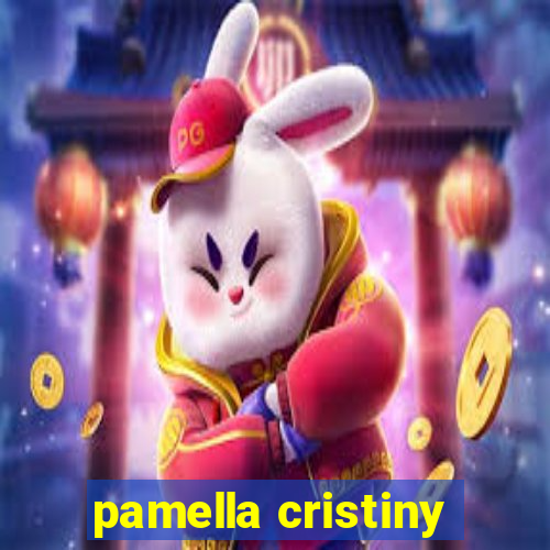 pamella cristiny